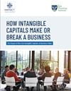 How Intangible Capitals Make or Break a Business